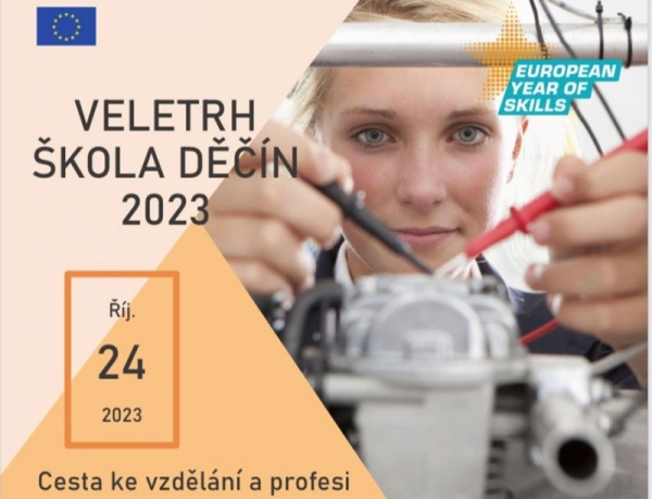 VELETRH ŠKOLA DĚČÍN 2023 - Cesta ke vzdělání a profesi